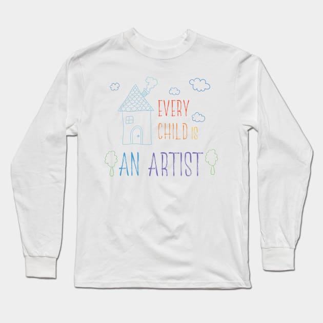 Every Child is an Artist Long Sleeve T-Shirt by iconking